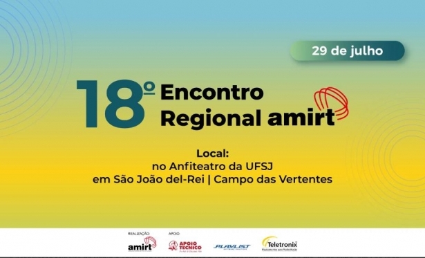 18º Encontro Regional da AMIRT será realizado em São João del-Rei